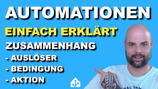 Home Assistant Automatisierung – Grundlagen zu Auslöser Bedingung und Aktion [upl. by Adnohrahs]