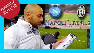 Lettura formazioni Napoli Juventus Stadio San Paolo Serie A 20112012 [upl. by Ikoek322]