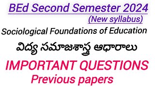 BEd Important questionsSociological Foundations of Education second semimportantquestionbedexam [upl. by Phillane]