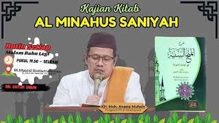 Kajian Kitab Al Minahus Saniyah [upl. by Doralynn115]