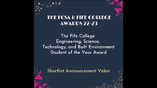 The Fife College ESTBE Student of the Year Award  Shortlist Announcement [upl. by Olnek]