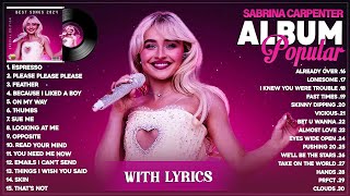 30 TOP Song Playlist Of Sabrina Carpenter 2024 With Lyrics [upl. by Hattie]