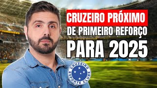 CRUZEIRO PRÓXIMO DE PRIMEIRO REFORÇO PARA 2025 [upl. by Waylin]