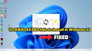 FIXED KB5044380 fails to install in Windows 11 [upl. by Winola481]