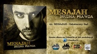 Mesajah  Ostateczny Sąd Audio [upl. by Bickart388]