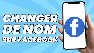 Comment Changer de Nom Sur Facebook 2024 [upl. by Ghiselin]