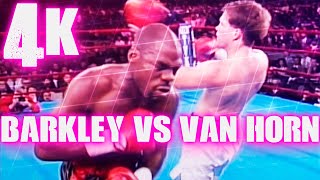 Iran Barkley vs Darrin Van Horn Highlights 4K [upl. by Benco]