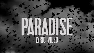 The Rasmus  Paradise Lyric Video [upl. by Ulrica]