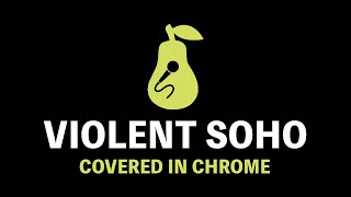 Violent Soho  Covered in Chrome Karaoke [upl. by Rocker]