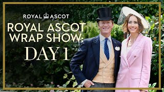 HIGH FASHION and worldclass racing on Day 1  Royal Ascot Wrap Show 2023 [upl. by Rhine521]