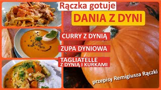 Rączka gotuje curry z dynią taglietelle z dynią i kurkami zupa dyniowa [upl. by Squier]