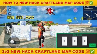 Free Fire Me 2vs2 Craftland Map Ka Code Headshot Hack Kya  craftland map code ✅ [upl. by Sharyl]