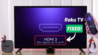 HDMI No Signal Is It On on Roku TV  Fixed [upl. by Ettegirb]