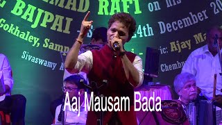 Aaj Mausam Bada  Anil Bajpai  Veenus Entertainers [upl. by Joacima823]