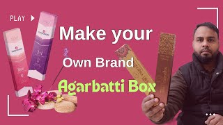 Make Your Own Brand Agarbatti Box  Customised Agarbatti Printed Box [upl. by Naol]