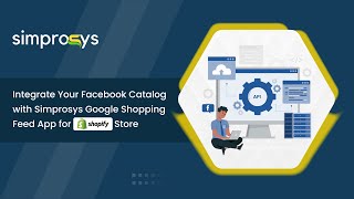 How to Integrate Facebook Catalog with Simprosys Google Shopping Feed App [upl. by Aicined]