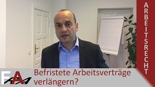 Befristete Arbeitsverträge verlängern  Rechtsanwalt Arbeitsrecht Bredereck [upl. by Hedley844]