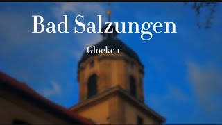 Bad SalzungenD Glocke 1 der evangStadtkirche [upl. by Noedig554]