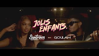 Santrinos Raphael ft Goulam  Jolis Enfants  Clip Officiel [upl. by Akemad812]