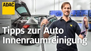 AutoInnenreinigung Anleitung für einen sauberen Innenraum  Einfach Selber Machen [upl. by Bledsoe]