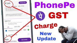 Phonepe New Update GST Charges 😭😭  PhonePe gst charge full datails  GST update phonepe [upl. by Moran]