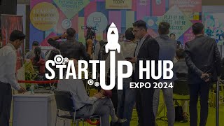 Startup Hub Expo 2024  Indias Largest Startup and Tech Expo [upl. by Ennylhsa]