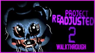 Project Readjusted 2 Walkthrough Night 16 Fake Ending  Extras [upl. by Sletten]