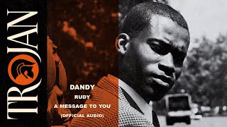 Dandy Livingstone  Rudy A Message to You Official Audio [upl. by Elke]