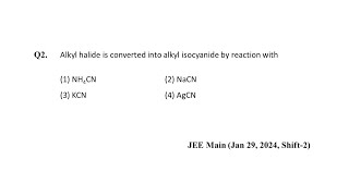 Q2 JEE Main Chemistry PYQ Jan 29 2024 Shift 2  Alkyl Halides  NEON JEE NEET [upl. by Lemrej93]