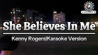 She Believes In MeKenny RogersKaraoke Version [upl. by Gary794]