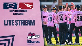 LIVE STREAM  VITALITY BLAST I MIDDLESEX V KENT SPITFIRES [upl. by Eiblehs]