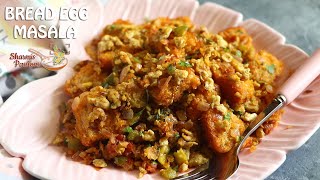 Bread Egg Masala Recipe  Egg Bread Masala Recipe [upl. by Oned584]