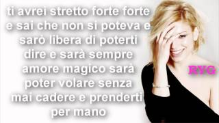 Emma marrone Sarò libera Testo [upl. by Ilac]