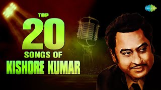 Top 20 Songs Of Kishore Kumar  किशोर कुमार के हिट गाने  All Time Hits  Old Hindi Songs  NonStop [upl. by Llebyram]