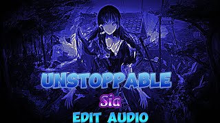 Unstoppable ✊🏻 edit audio 🎵 [upl. by Ydeh762]