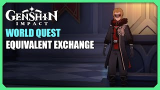 Equivalent Exchange  World Quest  Genshin Impact [upl. by Sezen942]