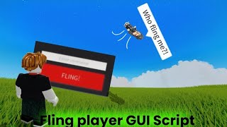 FE Fling Player GUI Script PASTEBIN All executors support [upl. by Enrichetta]