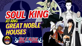 Ang Katotohanan Tungkol sa Soul King at Soul Reapers  Bleach Breakdow [upl. by Macomber488]