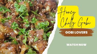 Honey Chilly GobiGobi ManchuriGobi recipeStreet food India Kannada Kannada evening snack recipe [upl. by Gorey]