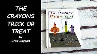 Read Aloud  The Crayons Trick or Treat [upl. by Zakarias]