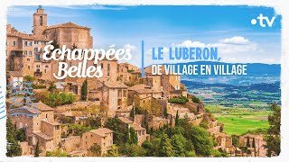 Luberon de villages en villages  Échappées belles [upl. by Atnomed737]