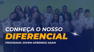 Qual o diferencial do Programa Jovem Aprendiz ASAM [upl. by Leanora568]