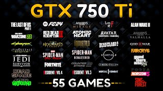 GTX 750 Ti Test In 55 Games In 2024 [upl. by Annaeed564]