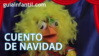 Cuento de Navidad Cuentos cortos para niños [upl. by Edmead]