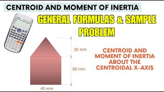 Centroid and Moment of Inertia [upl. by Yesiad]