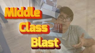 MIDDLE CLASS BLAST [upl. by Gifferd]