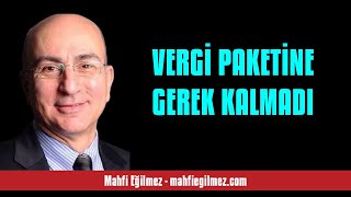 MAHFÄ° EÄÄ°LMEZ VERGÄ° PAKETÄ°NE GEREK KALMADI  SESLÄ° KÃ–ÅE YAZISI [upl. by Ephrem265]