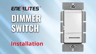 Dimmer Switch Installation  Enerlites [upl. by Sapphire]