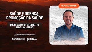 Promoção da Saúde  Aula Gratuita  Professor Victor Roberto [upl. by Kelby]