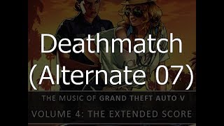 Grand Theft Auto ONLINE  Deathmatch theme Alternate 07 [upl. by Hayyikaz]